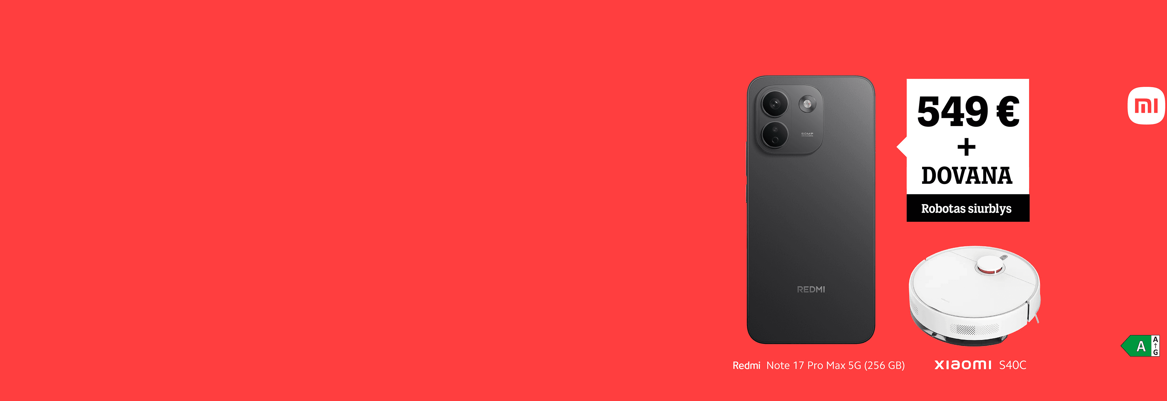 Redmi Note 17 Pro Max 5G (256 GB) už 549 € + robotas siurblys Xiaomi S40C