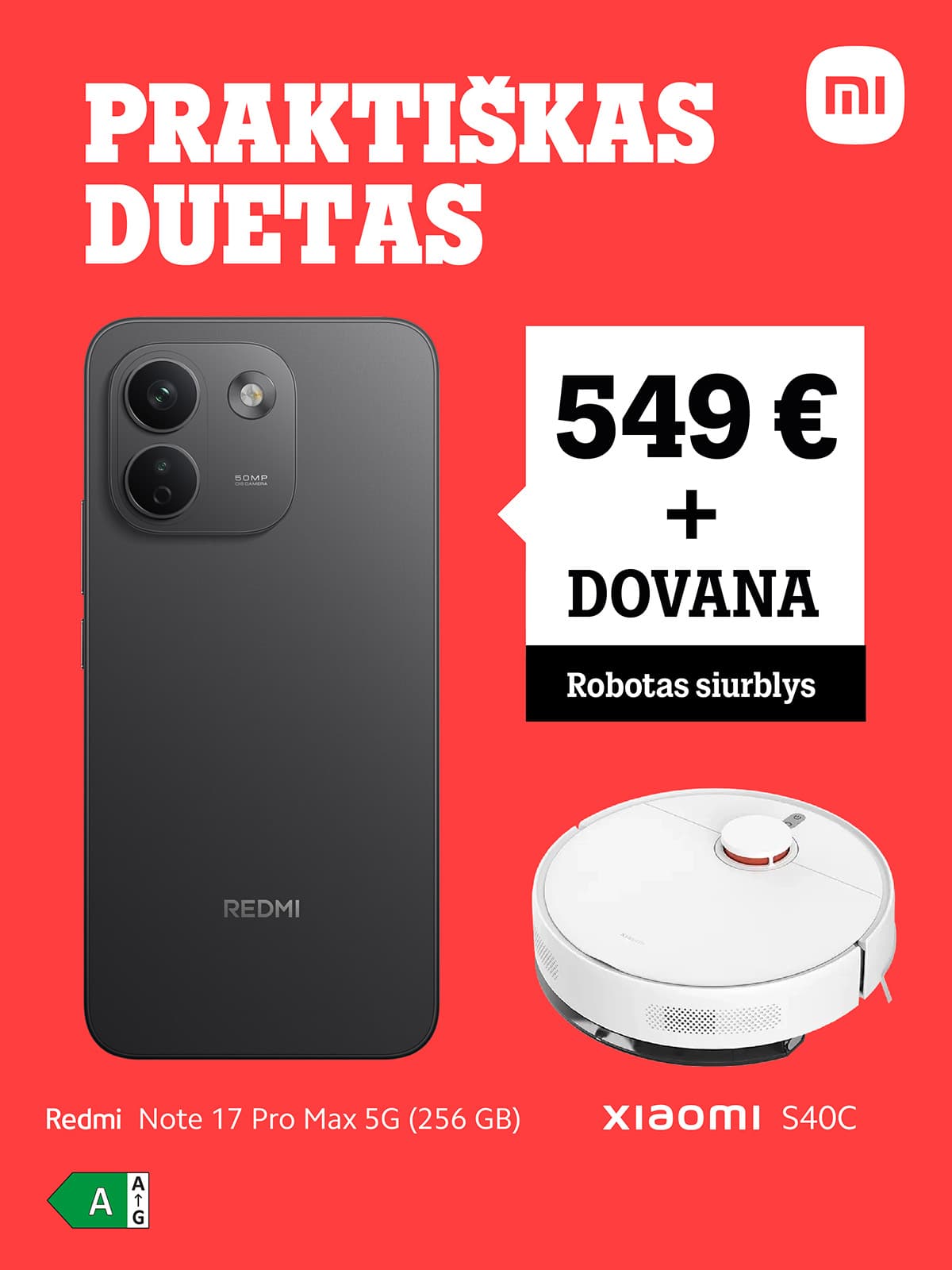 Redmi Note 17 Pro Max 5G (256 GB) už 549 € + robotas siurblys Xiaomi S40C