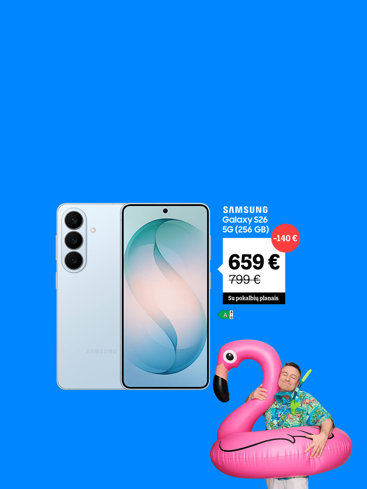 Samsung Galaxy S26 (256 GB) tik 659 € su pokalbių planais.